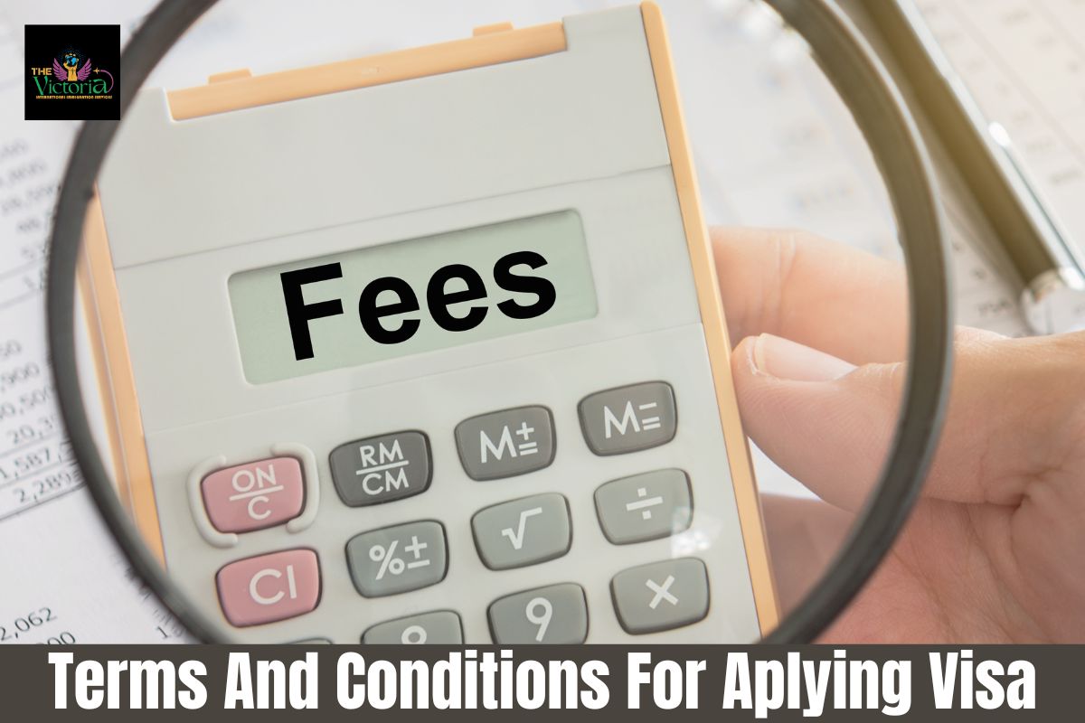 Terms And Conditions For Aplying Visa