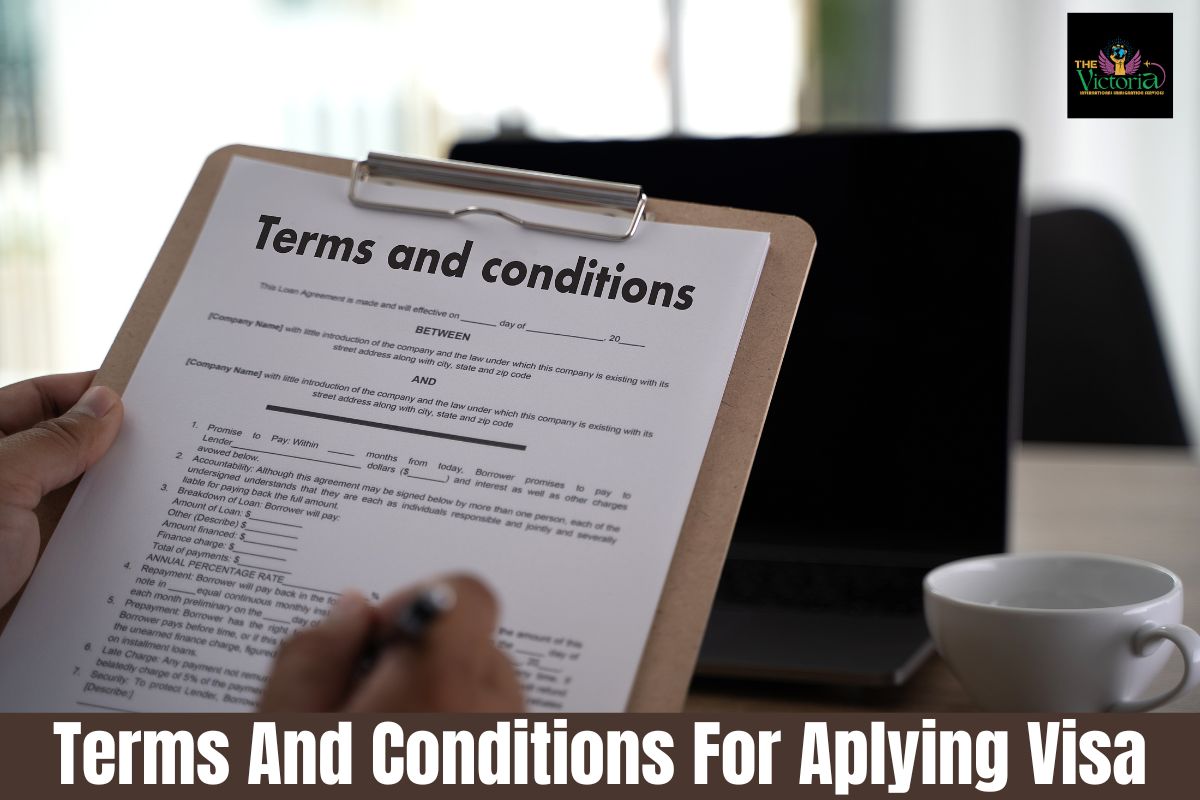 Terms And Conditions For Aplying Visa